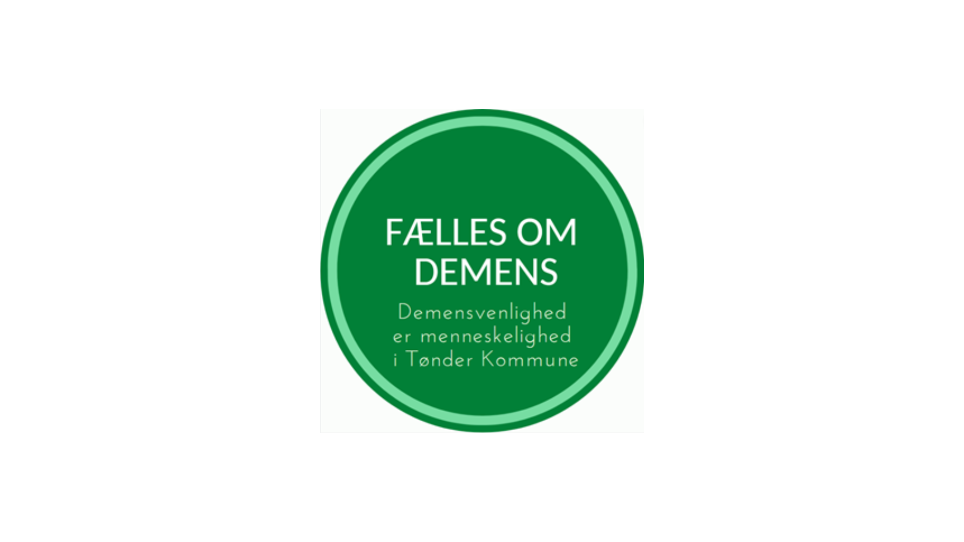 Logo for projektet: Fælles om demens - demensvenlighed er menneskelighed i Tønder Kommune.